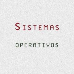 Sist. Operativos