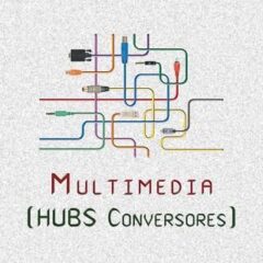 HUBS · Conversores Multimedia